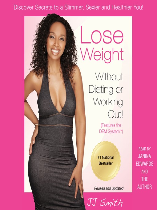 Title details for Lose Weight Without Dieting or Working Out by JJ Smith - Wait list